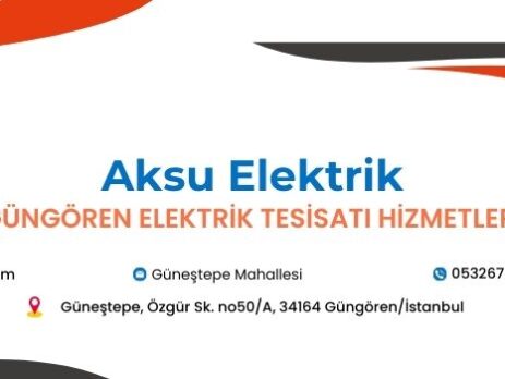 Aksu Elektrik Güngören