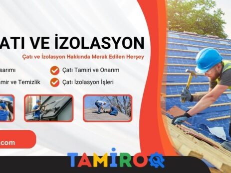 Çatı ve İzolasyon