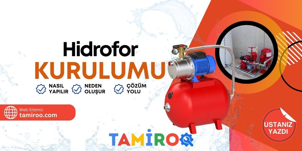 Hidrofor Kurulumu Nedir Düşük Su Basıncı Kalıcı Çözüm