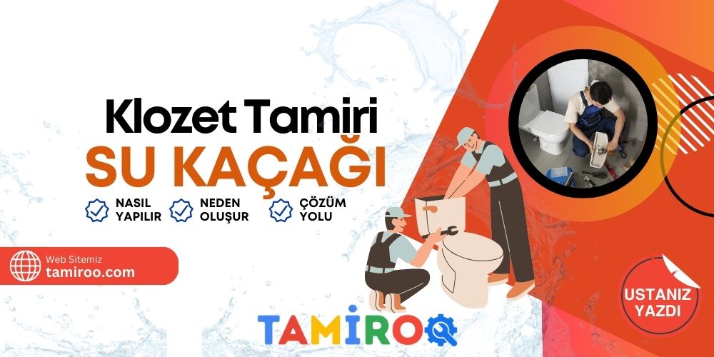 Klozet Tamiri Nasıl Yapılır Su Kaçıran Klozet Tamiri