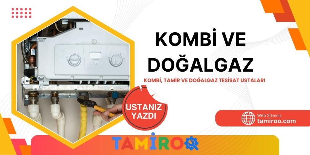 Kombi ve Doğalgaz