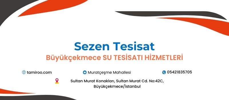 Sezen Tesisat Büyükçekmece