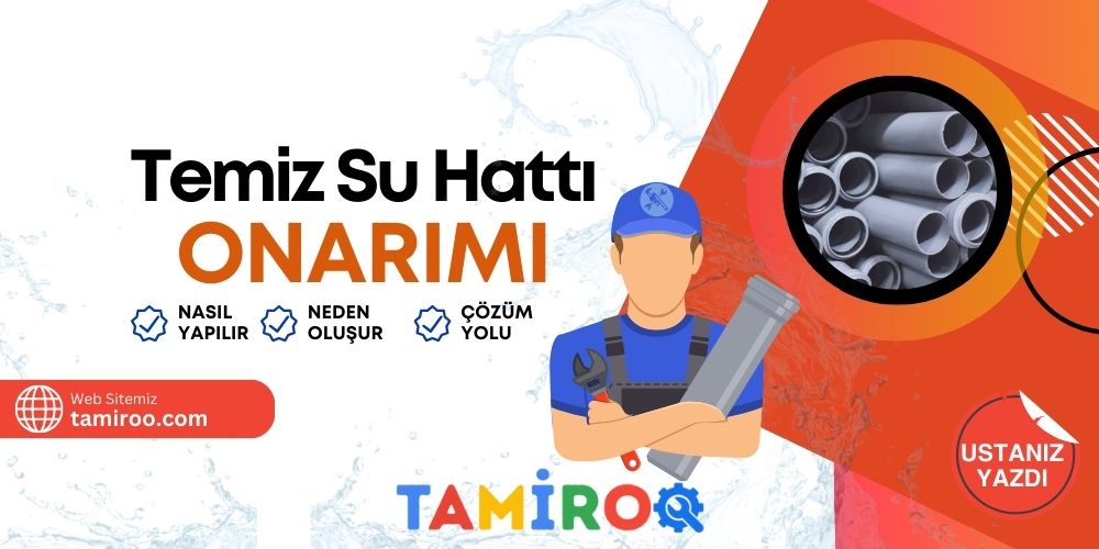 Temiz Su Hattı Onarımı Nasıl Yapılır Su Basıncı ve Kaçak