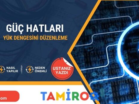 Güç Hattı Düzenleme Elektrik Yük Dengesini Sağlar