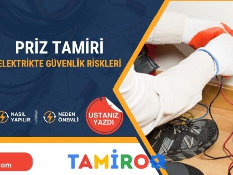 Priz Tamiri ve Elektrik Kaynaklı Güvenlik Riskleri